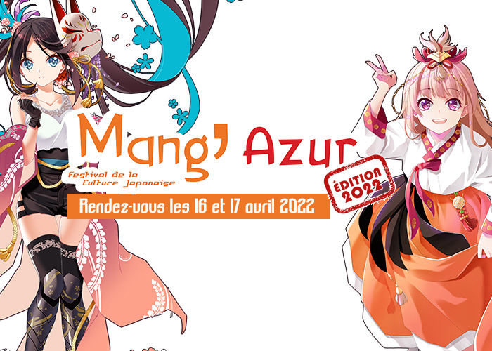 Mang’Azur Nouvelles dates : 16 et 17 Avril 2022 !